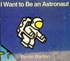 I Want to Be an Astronaut