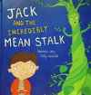 Jack and the Incredibly Mean Stalk