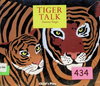 Tiger Talk