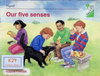 Our Five Senses