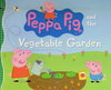 Peppa Pig and the Vegetable Garden