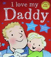 I Love My Daddy
