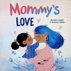 Mommy's Love