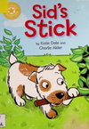 Sid's Stick