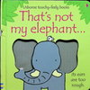 That's Not My Elephant...
