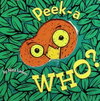 Peek-a-Who?