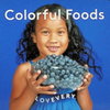 Colorful Foods