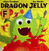 Dragon Jelly