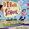 If I Built a School