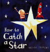 How to Catch a Star