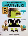 My Teacher Is a Monster! (No, I Am Not)
